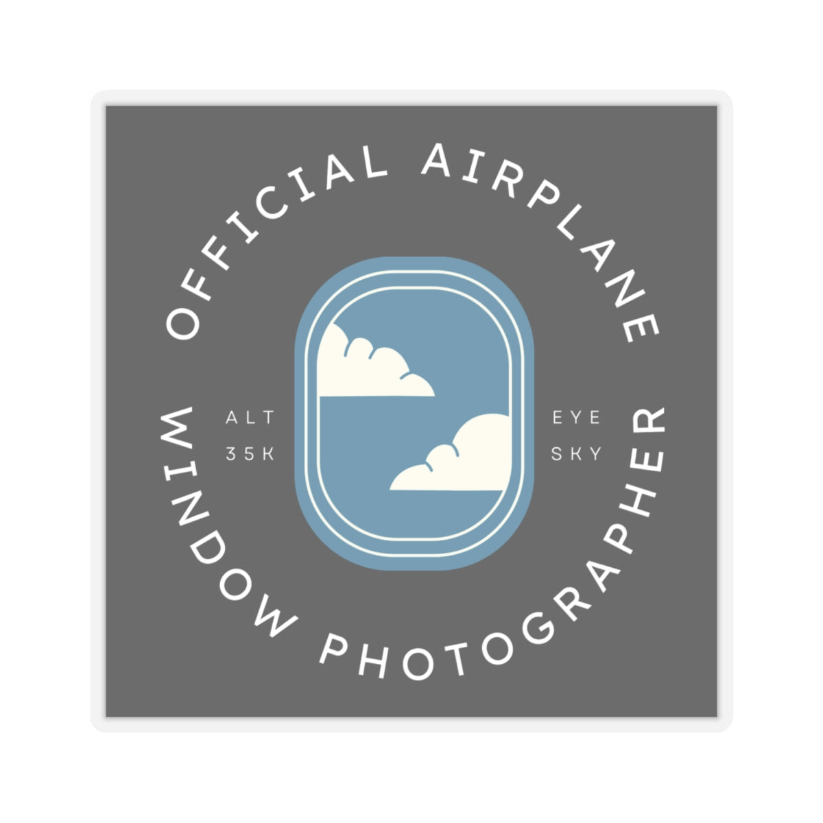 Official Airplane Window Photographer Sticker