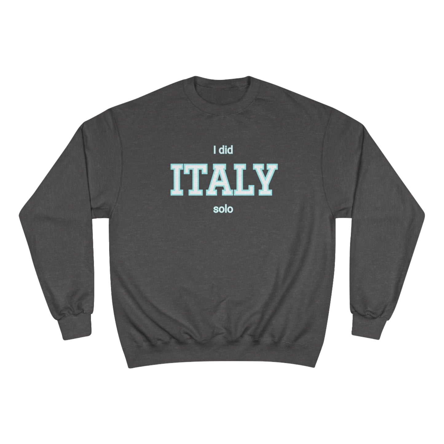 Customizable Solo Country Champion Sweatshirt - SOLO SOHI Travel Shop